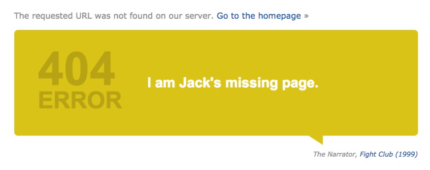Exemple de page 404 réussie du site IMDB.com reprenant l’univers Fight Club “Je suis la page perdue de Jack” (https://www.imdb.com/404)